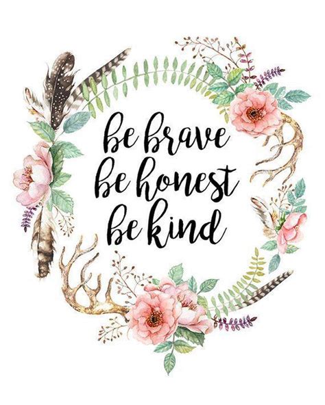 Printable Be Brave Be Honest Be Kind Quote Print Inspirational Etsy