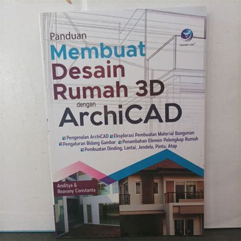 Jual Buku Panduan Membuat Desain Rumah D Dengan Archicad Shopee