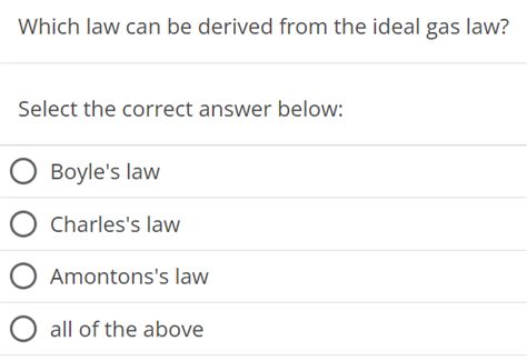 Which Is A Correct Way Of Stating Amontons S Gay Lussac S Law Selec