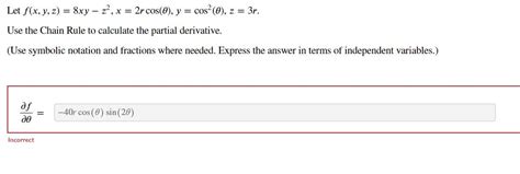 Solved Let Fxyz8xy−z2x2rcosθycos2θz3r Use