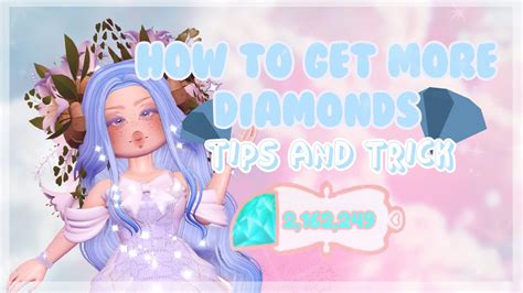 How To Get More Diamonds In Royale High 2023 Tips And Tricks Royale High Rammy