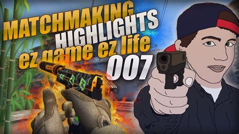 Cs Go Matchmaking Highlights Parona Youtube