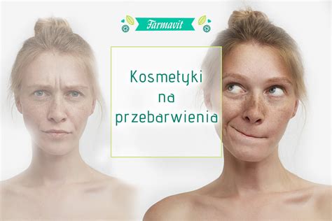 Kosmetyki Na Przebarwienia Najlepsze Produkty Farmavit Sklep