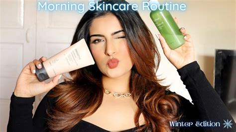 My Morning Skincare Routine Winter Edition Unsponsored All Skin