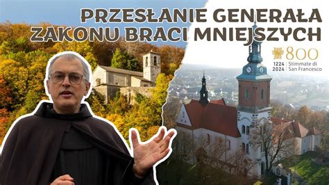 Przesłanie Generała Zakonu na 800 lecie stygmatyzacji św Franciszka