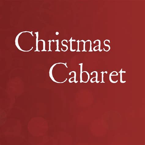 Christmas Cabaret! A Christmas Party with Singing