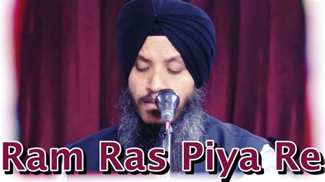 Ram Ras Piya Re Bhai Satvinder Singh Ji Harvinder Singh Ji Delhi