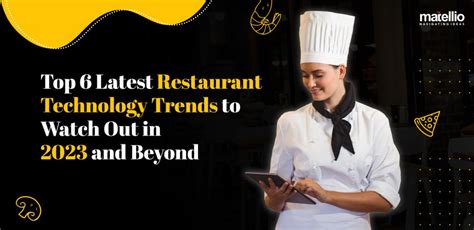 Top Latest Restaurant Technology Trends To Watch Out In And