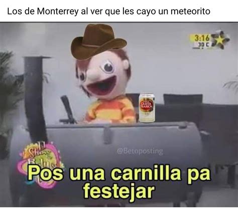 Carnilla Asada Meme Subido Por Wolschaldo Memedroid