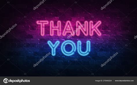 Thank You Neon Sign Purple And Blue Glow Neon Text Brick Wall Lit By Neon Lamps Night