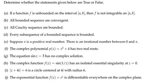 Solved Determine Whether The Statements Given Below Are True Chegg