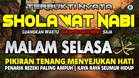 Sholawat Nabi Mustajab Malam Selasa Sholawat Jibril Merdu Pembuka