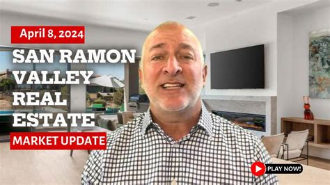 San Ramon Valley Market Update April 8 2024 San Ramon Real Estate