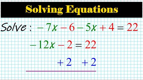 Solving Multi Step Equations