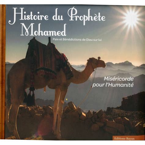 alqamar boutique Histoire Du Prophète Mohamed Pbsl Editions Bayan