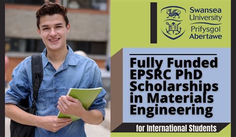 Fully Funded EPSRC PhD Scholarships In Materials Engineering Or Novel