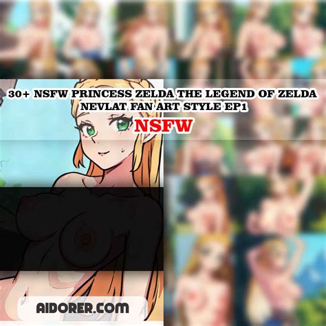 30 Nsfw Princess Zelda The Legend Of Zelda Nevlat Fan Art Style Ep1 Aidorer Digital Art