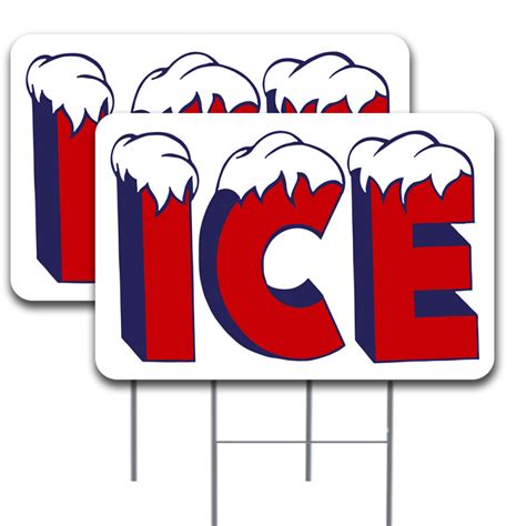 2 Pack Ice Yard Sign 16 X 24 Double Sided Print With Metal Stakes