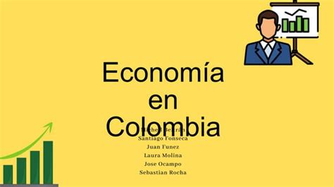 Economia En Colombia Pptx