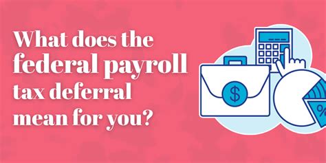 What Does The Federal Payroll Tax Deferral Mean To You Fandm Trust