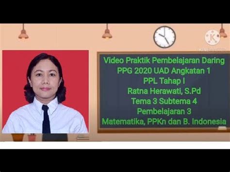 Video Praktik Pembelajaran Daring Kelas II PPG 2020 UAD Angkatan 1 PPL