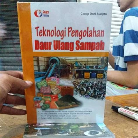 Promo Buku Teknologi Pengolahan Daur Ulang Sampah Diskon Di Seller