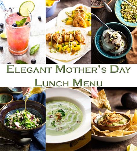 Elegant Mothers Day Lunch Menu Lunch Menu Lunch Recipes