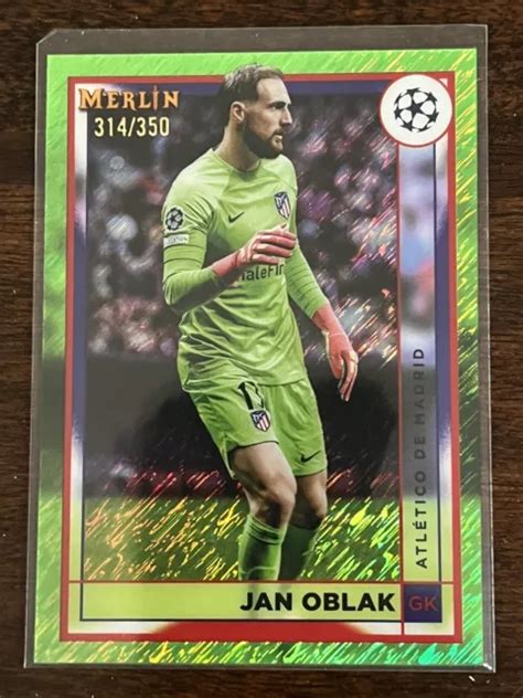 JAN OBLAK 2022 2023 Topps Merlin Chrome Scintillement Vert UEFA 350