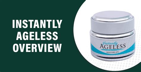 Instantly Ageless Reviews Does It Really Work Is It Safe To Use