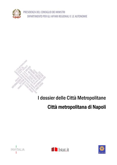 I Dossier Delle Citt Metropolitane Citt Metropolitana Di Napoli Docslib