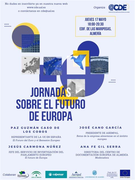 Jornadas Sobre El Futuro De Europa Cde Almería Centro De