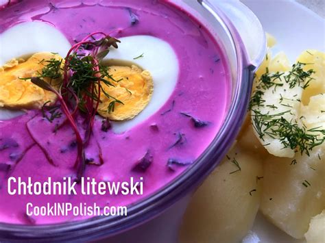 Lithuanian Cold Borsch Cookinpolish Polish Food Recipes