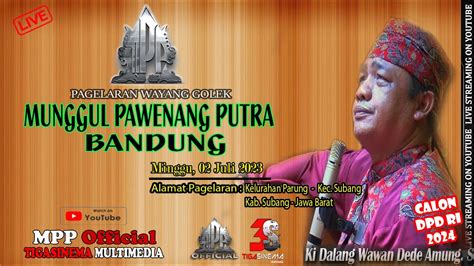 Live Wayang Golek Mpp Ii Dl Wawan Dede As Ii Edisi Parung Subang Ii