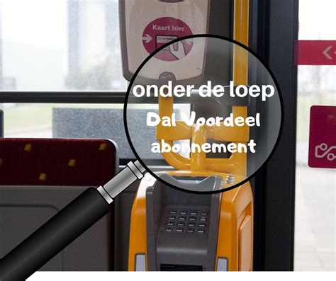 Onder De Loep NS Dal Voordeel Abonnement