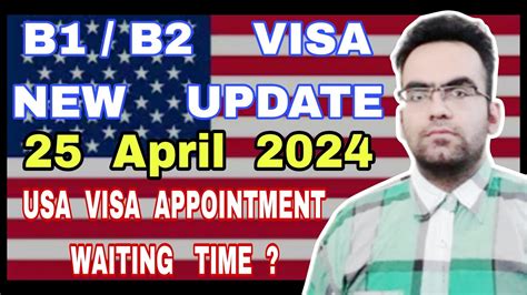 Usa B1 B2 Visa New Update In April 2024 Usa Visa Process B1 B2 Visa