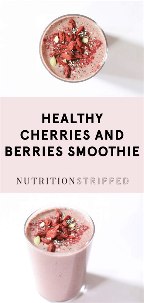 Cherries and Berries Smoothie - Nutrition Stripped