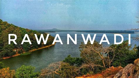 Rawanwadi Best Place To Visit Near Nagpur Bhandara Tourist