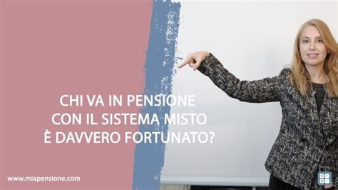 Simulatore Calcolo Pensione Esempio Sistema Misto Ottimizzato