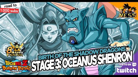 🐉 Dokkan Battle 🐲 Birth Of The Shadow Dragons Stage 3 Oceanus Shenron Youtube