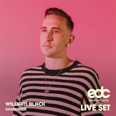 William Black At Edc Mexico 2022 Dj Mix” álbum De William Black En