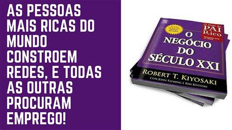 🎧audiobook📑o Negócio Do Seculo Xxi Robert Kiyosaki📒 Youtube