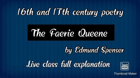 The Faerie Queene Full Explaination Youtube