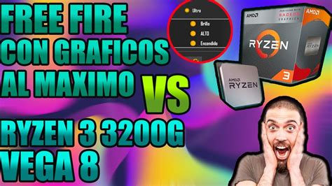 Free Fire Ryzen G Vega Bluestacks Test Graficos Ultra Sombras