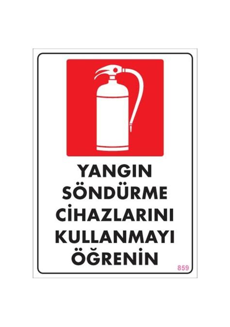 Yangın Söndürme Tüpü Uyarı Levhası 25X35 Kod 859 125153600 Fiyatları