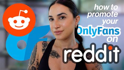 How To PROMOTE ONLYFANS On REDDIT Win Big Sports