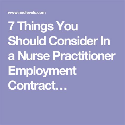 7 Things You Should Consider In A Nurse Practitioner Employment Contract Nurse Practitioner