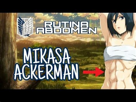 Rutina Para Tener El ABDOMEN De MIKASA ACKERMAN Entrenamiento Para