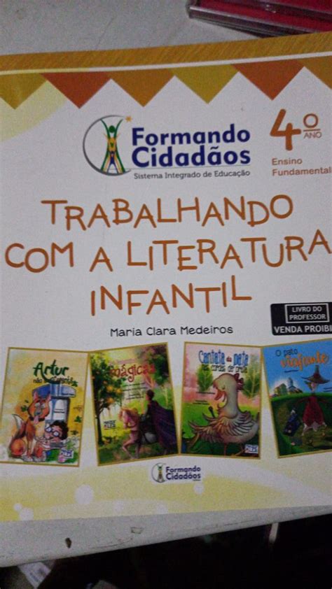 Formando Cidadãos 4 Ano Trabalhando Literatura Infantil Livro