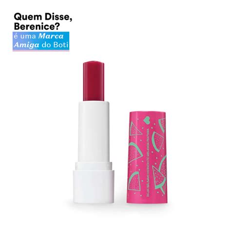 Balm Labial Hidratante Melancia Fantasia Quem Disse Berenice O