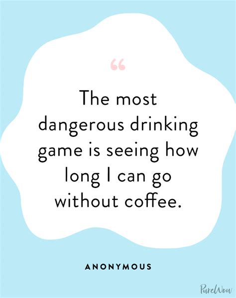 64 Coffee Sayings for Caffeine Enthusiasts - PureWow